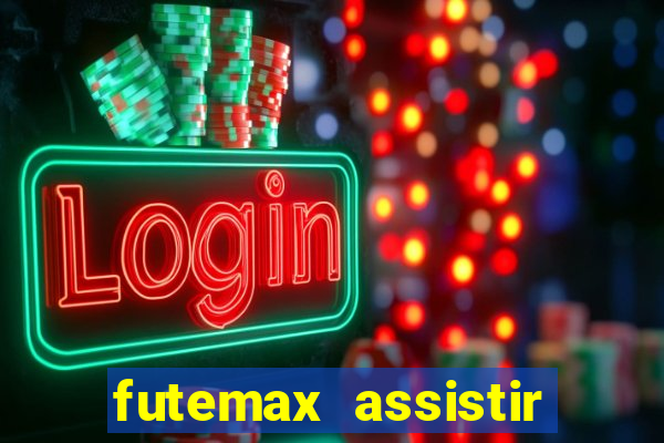 futemax assistir real madrid